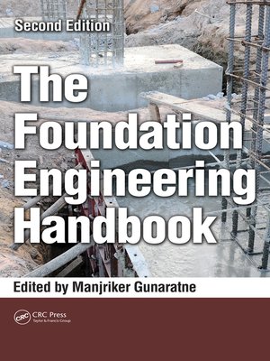 cover image of The Foundation Engineering Handbook